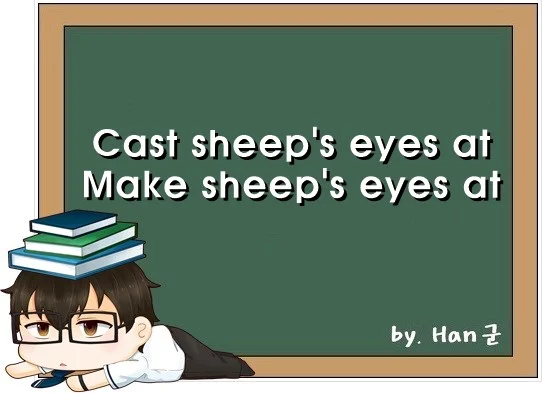 Cast sheeps eyes at