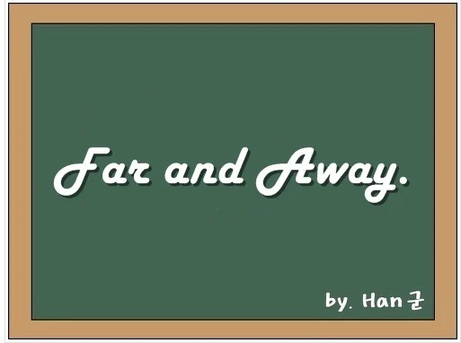 Far and away