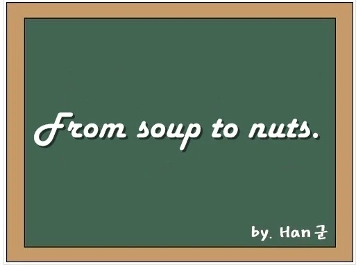 From soup to nuts