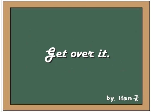 Get over it.