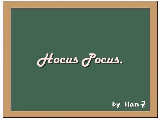 Hocus pocus