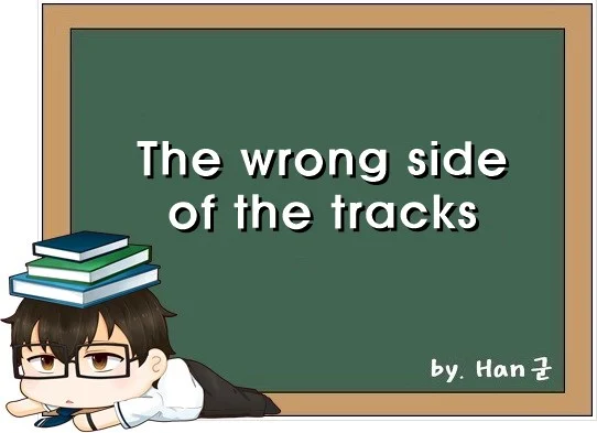 The wrong side of the tracks