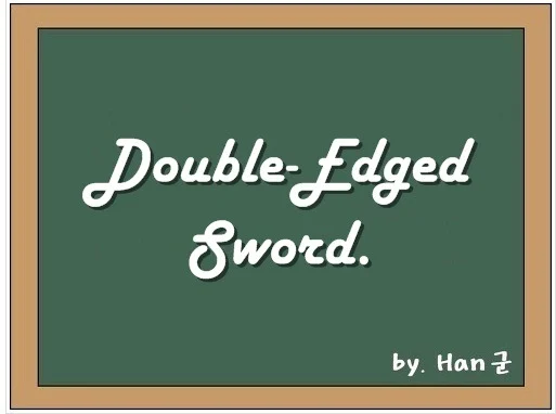 Double-edged sword