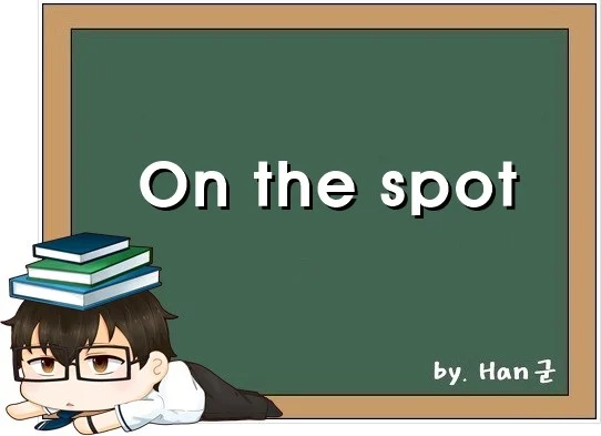 On the spot